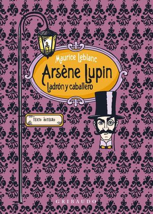 Arsenio Lupin, caballero ladrón da Maurice Leblanc: Muy Bueno / Very Good  (2005)