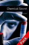 OXFORD BOOKWORMS LIBRARY 3: CHEMICAL SECRET DIG PACK