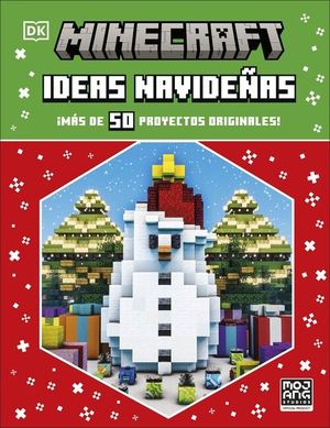 MINECRAFT IDEAS NAVIDEAS. MAS DE 50 PROYECTOS ORIGINALES