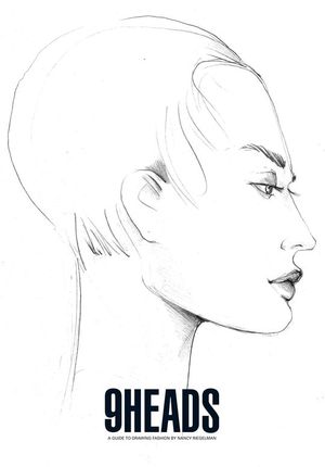 9 HEADS - A GUIDE TO DRAWING FASHION (4TH ED.)