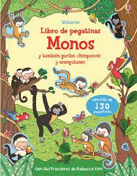 LIBRO DE PEGATINAS... MONOS Y TAMBIN GORILAS, CHIMPANCS Y ORANGUTANES