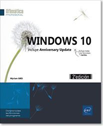 WINDOWS 10 INCLUYE ANNIVERSARY UPDATE