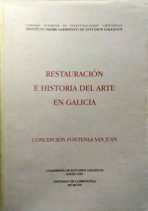 RESTAURACIN E HISTORIA DEL ARTE EN GALICIA