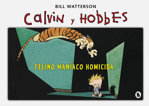 CALVIN Y HOBBES 3 - FELINO MANACO HOMICIDA