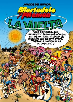 MORTADELO Y FILEMON MAGOS DEL HUMOR 83. LA VUELTA