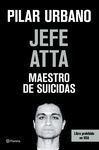 JEFE ATTA. MAESTRO DE SUICIDAS