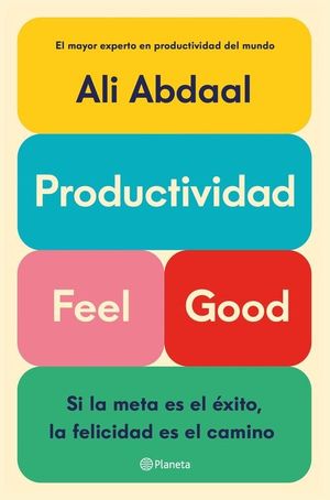 PRODUCTIVIDAD FEEL GOOD