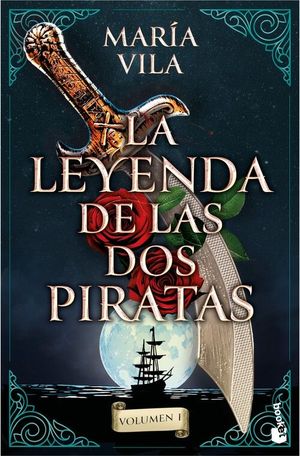 LA LEYENDA DE LAS DOS PIRATAS, VOLUMEN 1