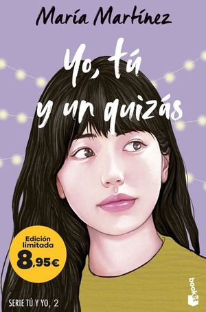 YO, TU Y UN QUIZAS (SERIE TU Y YO 2)