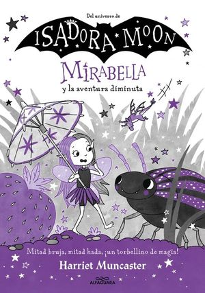 MIRABELLA 11. MIRABELLA Y LA AVENTURA DIMINUTA