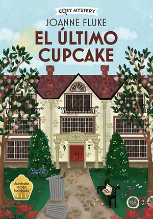 EL ULTIMO CUPCAKE (COZY MYSTERY)