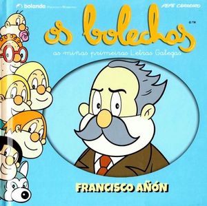 OS BOLECHAS. FRANCISCO AN