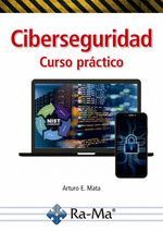 CIBERSEGURIDAD: CURSO PRACTICO