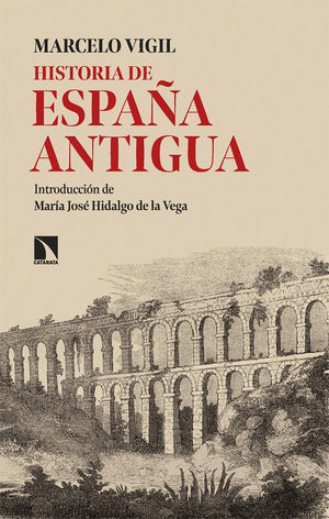 HISTORIA DE ESPAA ANTIGUA