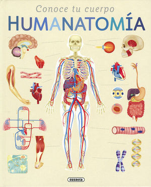 HUMANATOMIA. CONOCE TU CUERPO