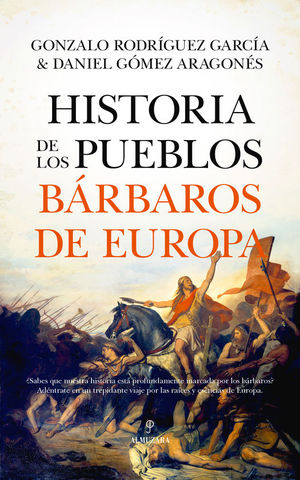 HISTORIA DE LOS PUEBLOS BRBAROS DE EUROPA