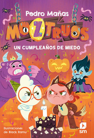 MOZTRUOS 6: UN CUMPLEAOS DE MIEDO