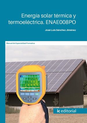 ENERGIA SOLAR TERMICA Y TERMOELECTRICA