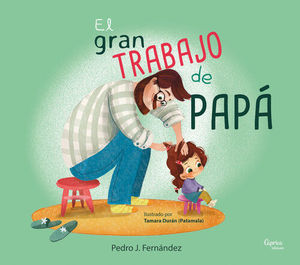 EL GRAN TRABAJO DE PAPA