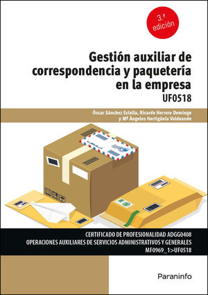 GESTIN AUXILIAR DE LA CORRESPONDENCIA Y PAQUETERA EN LA EMPRESA