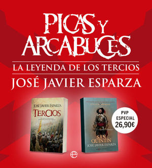 PACK PICAS Y ARCABUCES: LA LEYENDA DE LOS TERCIOS