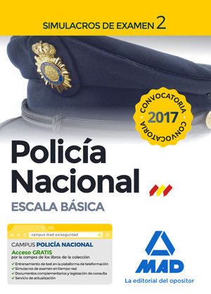 POLICIA NACIONAL ESCALA BASICA. SIMULACROS DE EXAMEN 2