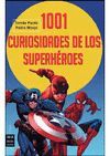 1001 CURIOSIDADES DE LOS SUPERHROES