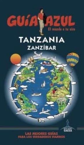 TANZANIA Y ZANZIBAR GUIA AZUL
