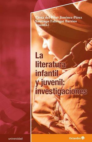 LA LITERATURA INFANTIL Y JUVENIL.: INVESTIGACIONES