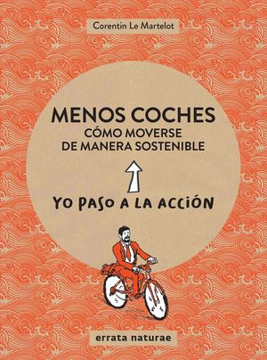 MENOS COCHES: COMO MOVERSE DE FORMA SOSTENIBLE