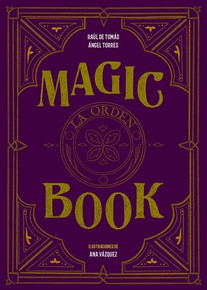 MAGIC BOOK: LA ORDEN