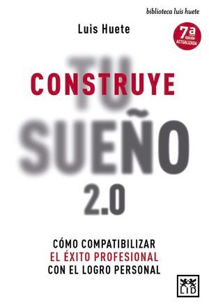 CONSTRUYE TU SUEO 2.0