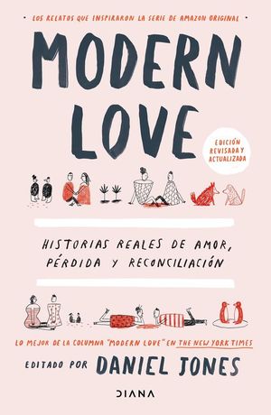 MODERN LOVE. HISTORIAS REALES DE AMOR, PERDIDA Y RECONCILIACION
