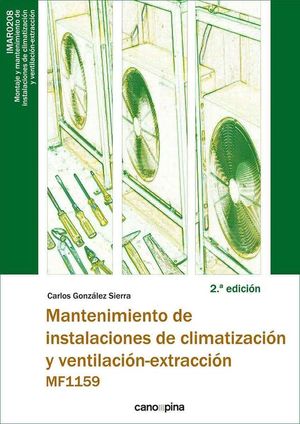 MF1159  MANTENIMIENTO DE INSTALACIONES DE CLIMATIZACIN Y VENTILACIN-EXTRACCIN