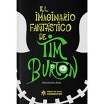 EL IMAGINARIO FANTASTICO DE TIM BURTON