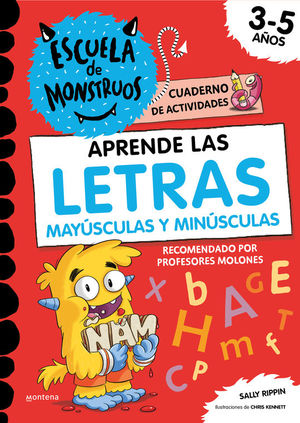 ESCUELA MONSTRUOS: APRENDE LAS LETRAS MAYUSCULAS Y MINUSCULAS (3-5 AOS)