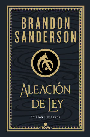 ALEACION DE LEY (EDICION ILUSTRADA)
