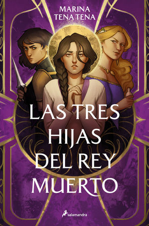 LAS TRES HIJAS DEL REY MUERTO 1