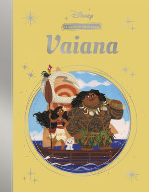 VAIANA. LA MAGIA DE UN CLASICO DISNEY