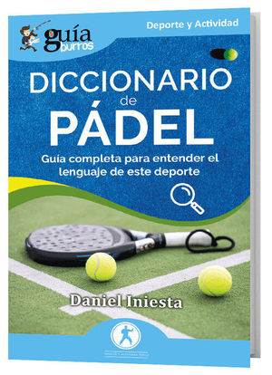 DICCIONARIO DE PADEL (GUIABURROS)