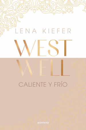 CALIENTE Y FRO (WESTWELL 3)