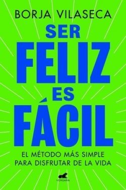 SER FELIZ ES FCIL