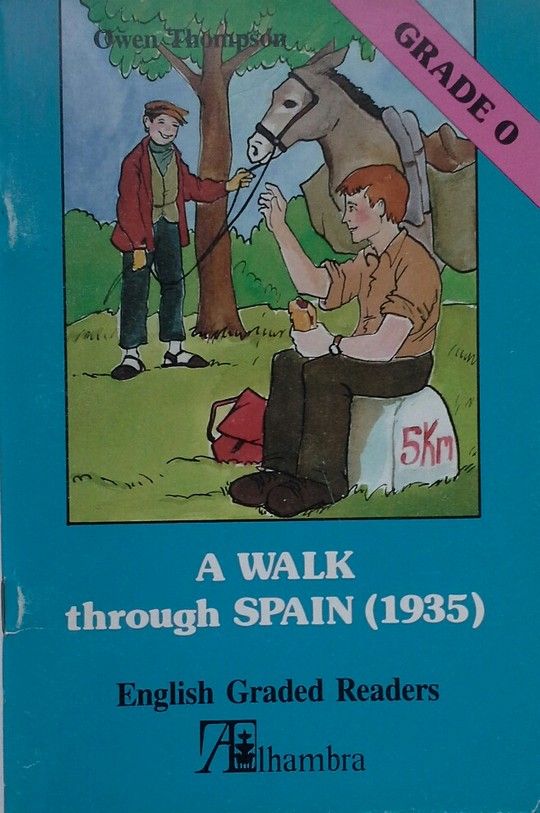 WALK THRONGH SPAIN, A