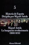 HISTORIA DE ESPAA 5. LA BURGUESIA REVOLUCIONARIA (1808-1874)
