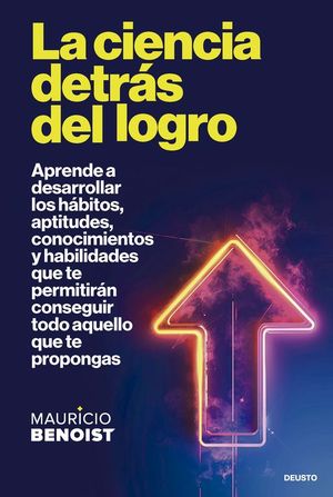 LA CIENCIA DETRAS DEL LOGRO