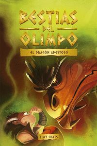 BESTIAS DEL OLIMPO 4: EL DRAGN APESTOSO