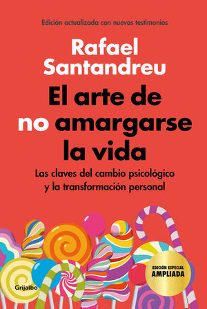 EL ARTE DE NO AMARGARSE LA VIDA (EDICIN ESPECIAL ILUSTRADA)