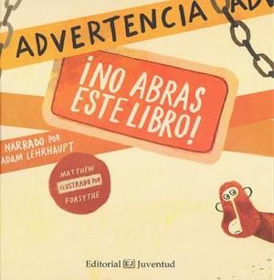 ADVERTENCIA: NO ABRAS ESTE LIBRO!