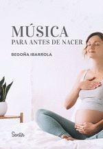 MUSICA PARA ANTES DE NACER