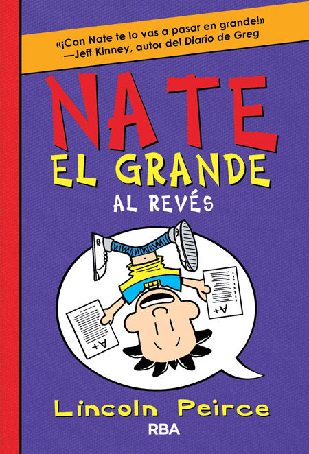 DIARIOS DE NATE 5: NATE EL GRANDE AL REVS